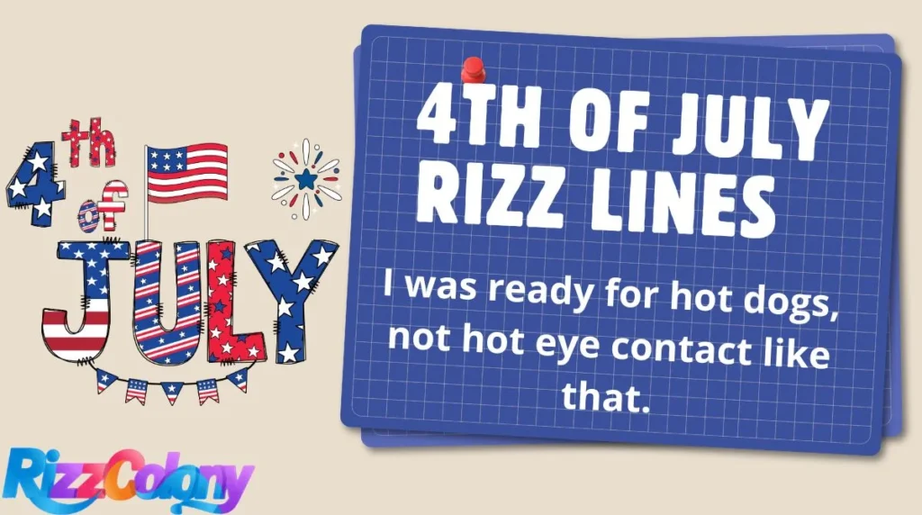 4th of July Rizz Lines