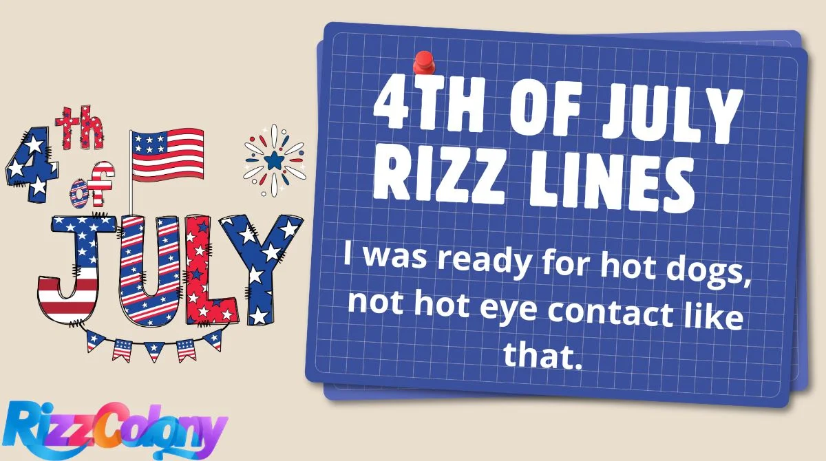 4th of July Rizz Lines