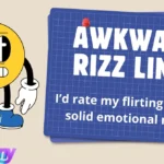 Awkward Rizz Lines
