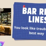 Bar Rizz Lines