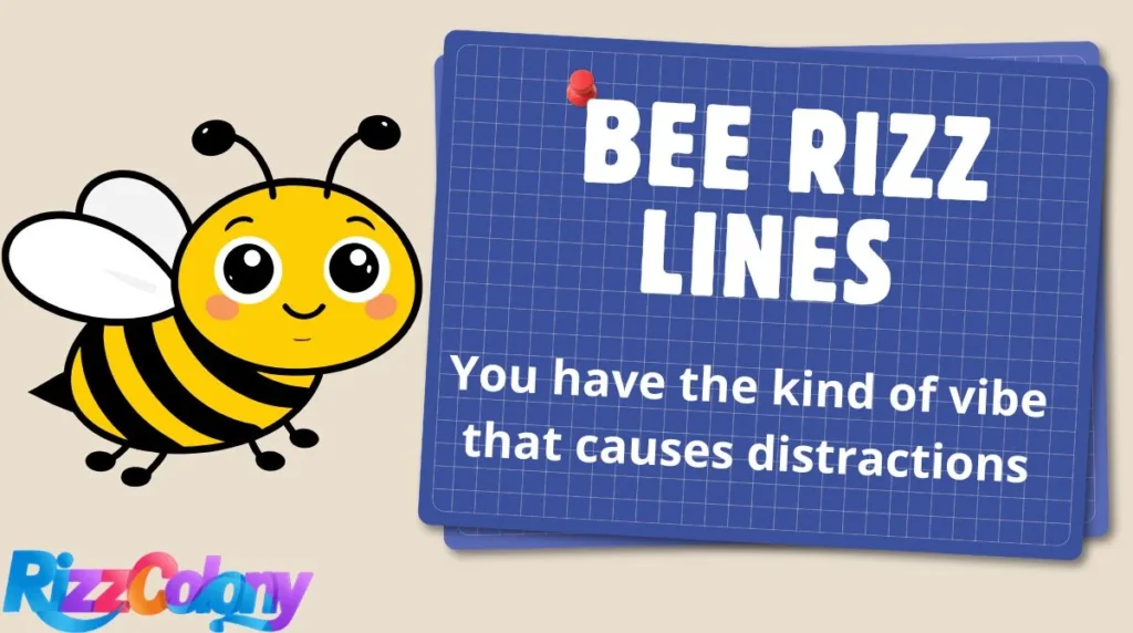 Bee Rizz Lines