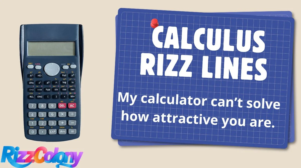 Calculus Rizz Lines