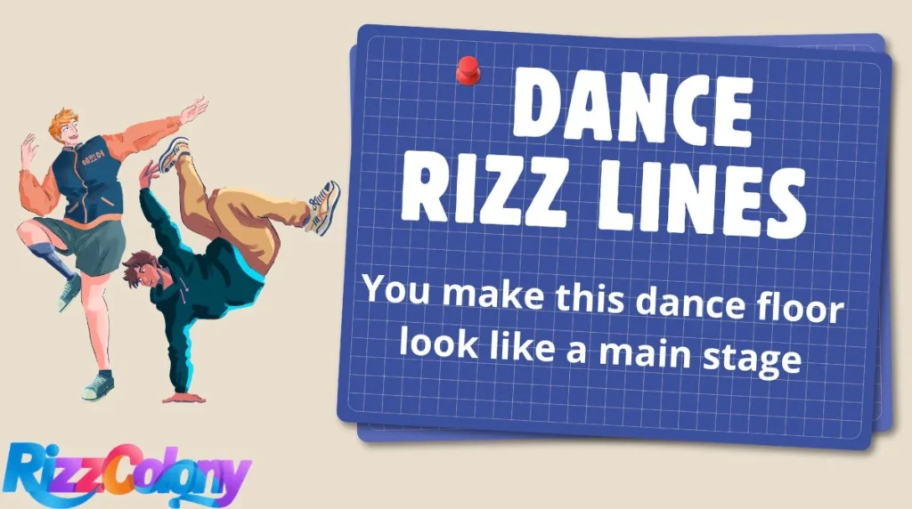 Dance Rizz Lines