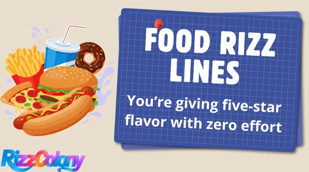Food Rizz Lines