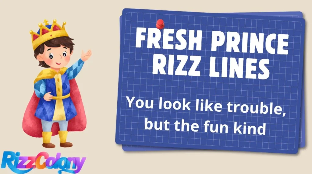 Fresh Prince Rizz Lines