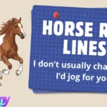 Horse Rizz Lines