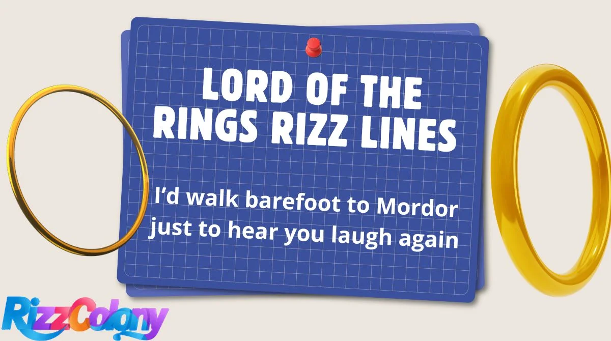 Lord of the Rings Rizz Lines