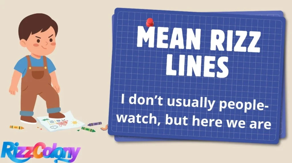 Mean Rizz Lines