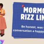 Mormon Rizz Lines