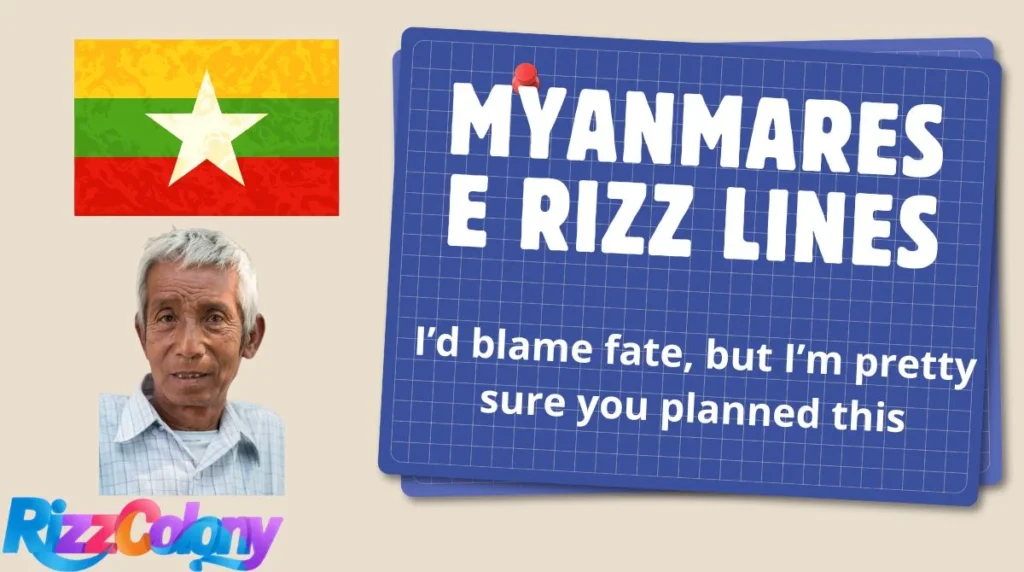 Myanmarese Rizz Lines