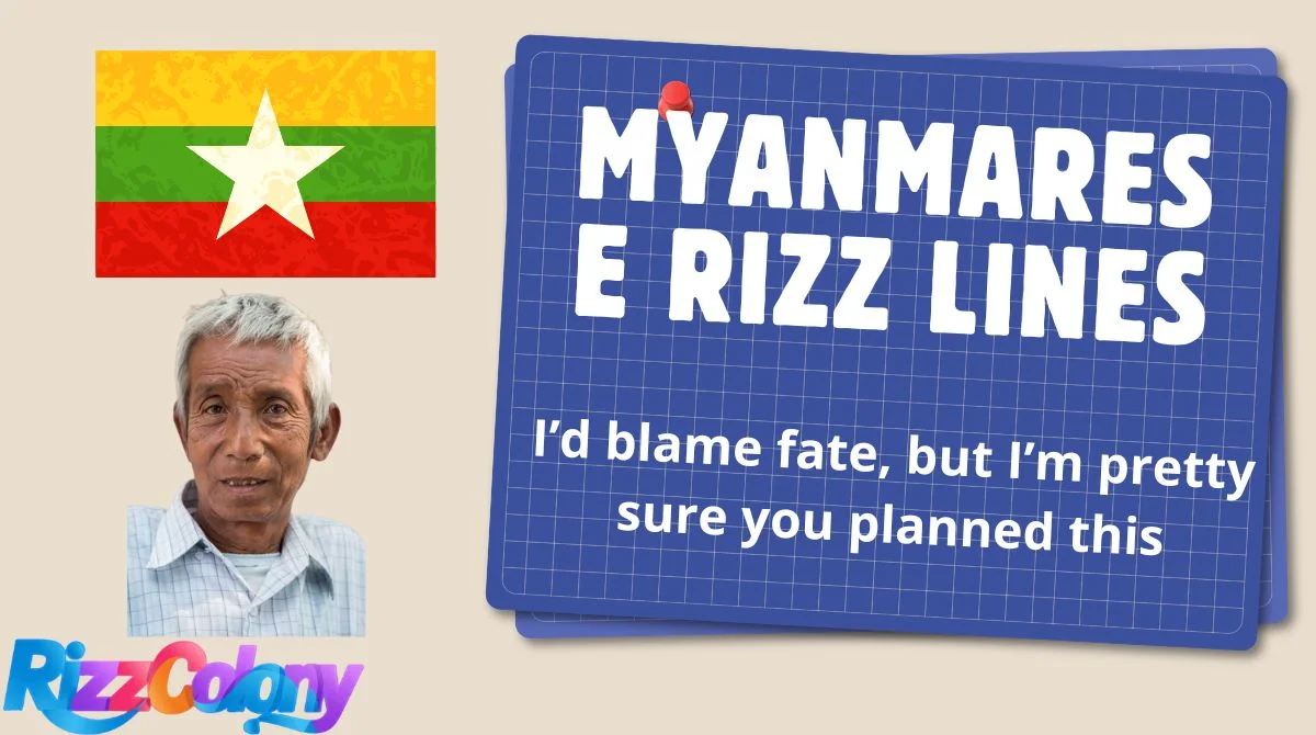 Myanmarese Rizz Lines