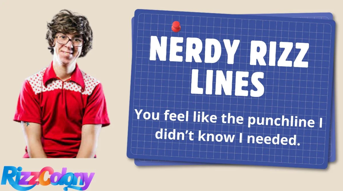 Nerdy Rizz Lines