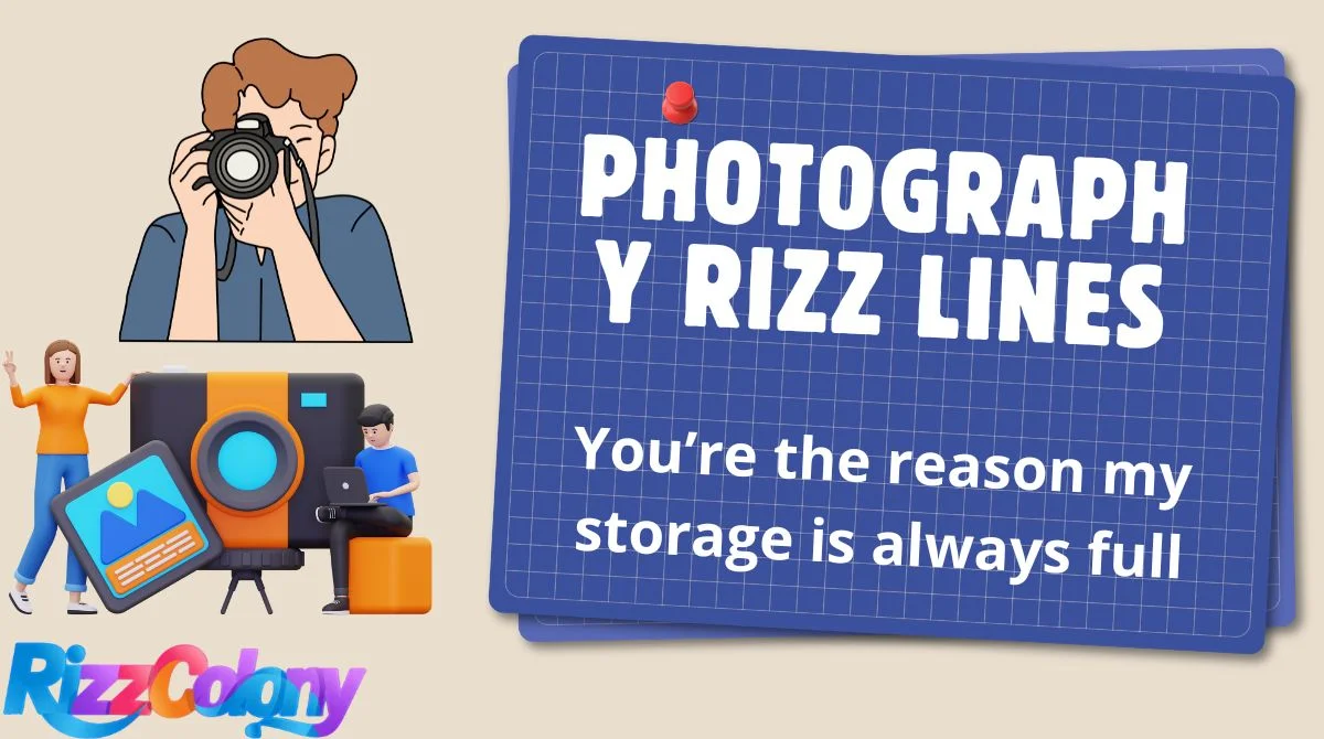 Photography Rizz Lines