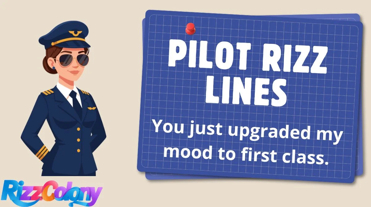 Pilot Rizz Lines