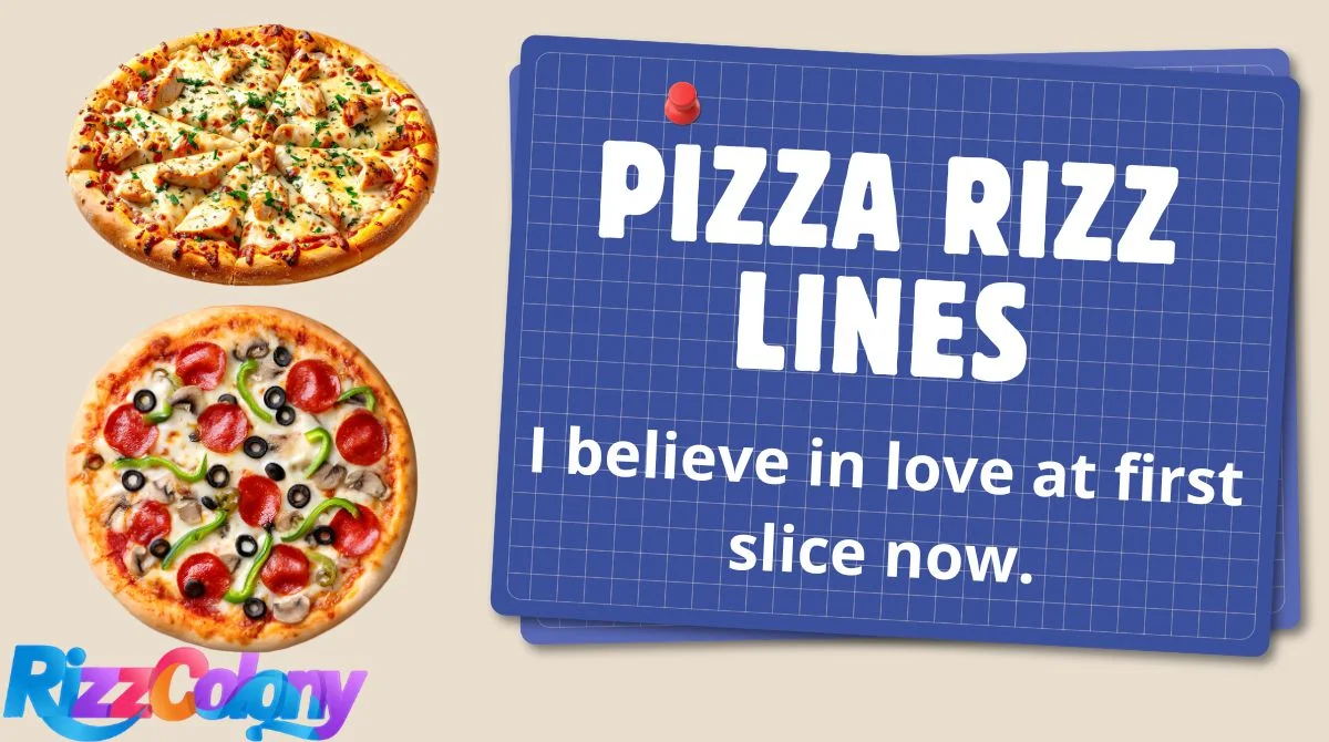 Pizza Rizz Lines