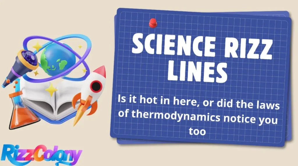 Science Rizz Lines