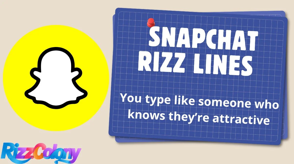 Snapchat Rizz Lines
