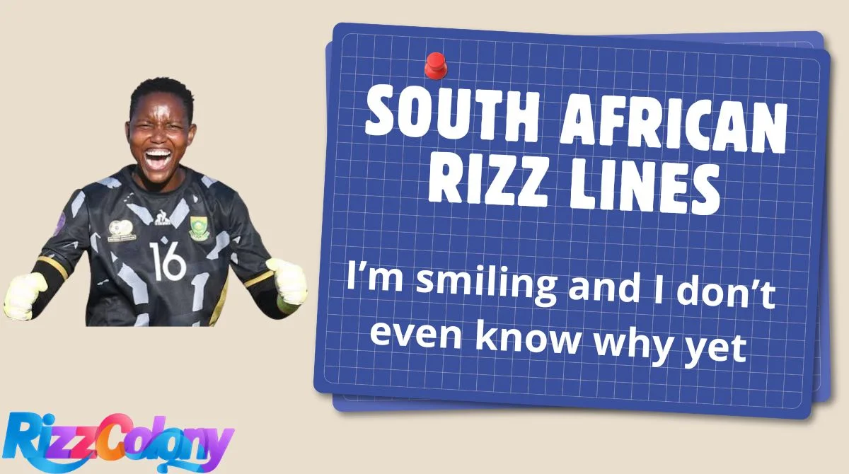 South African Rizz Lines