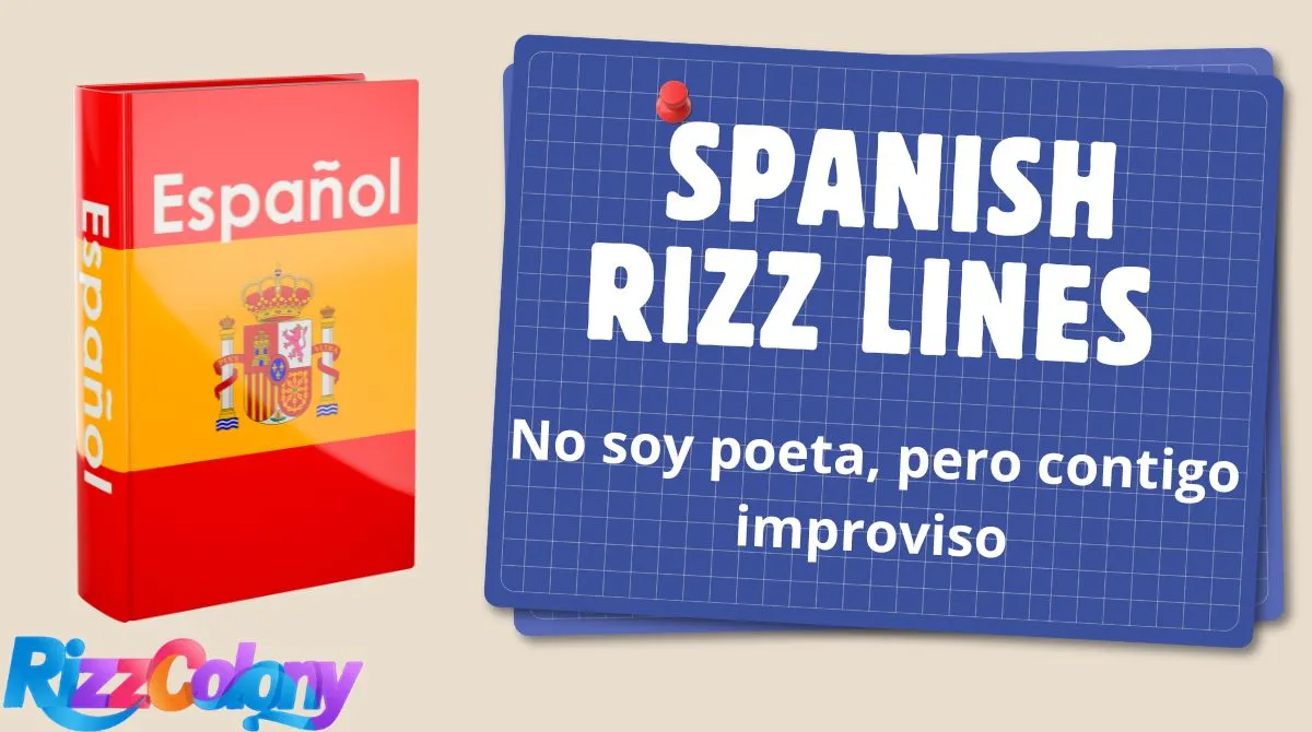 Spanish Rizz Lines