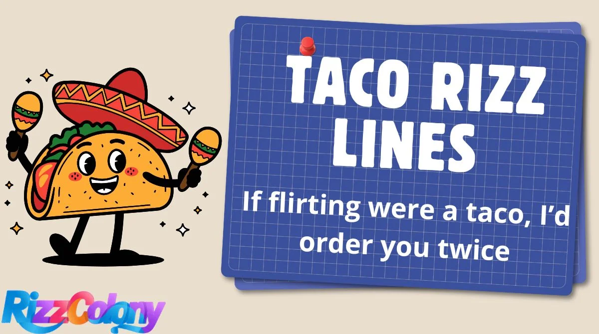 Taco Rizz Lines