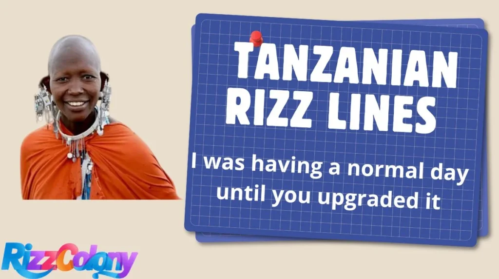 Tanzanian Rizz Lines