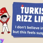 Turkish Rizz Lines
