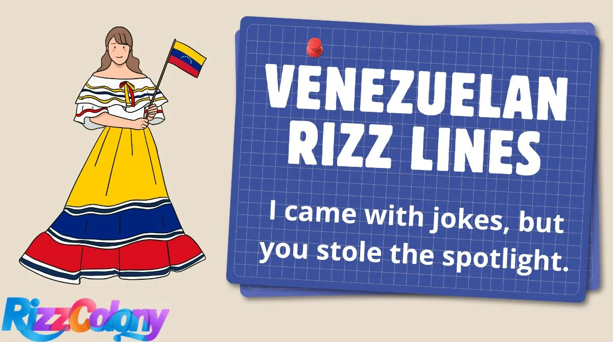 Venezuelan Rizz Lines