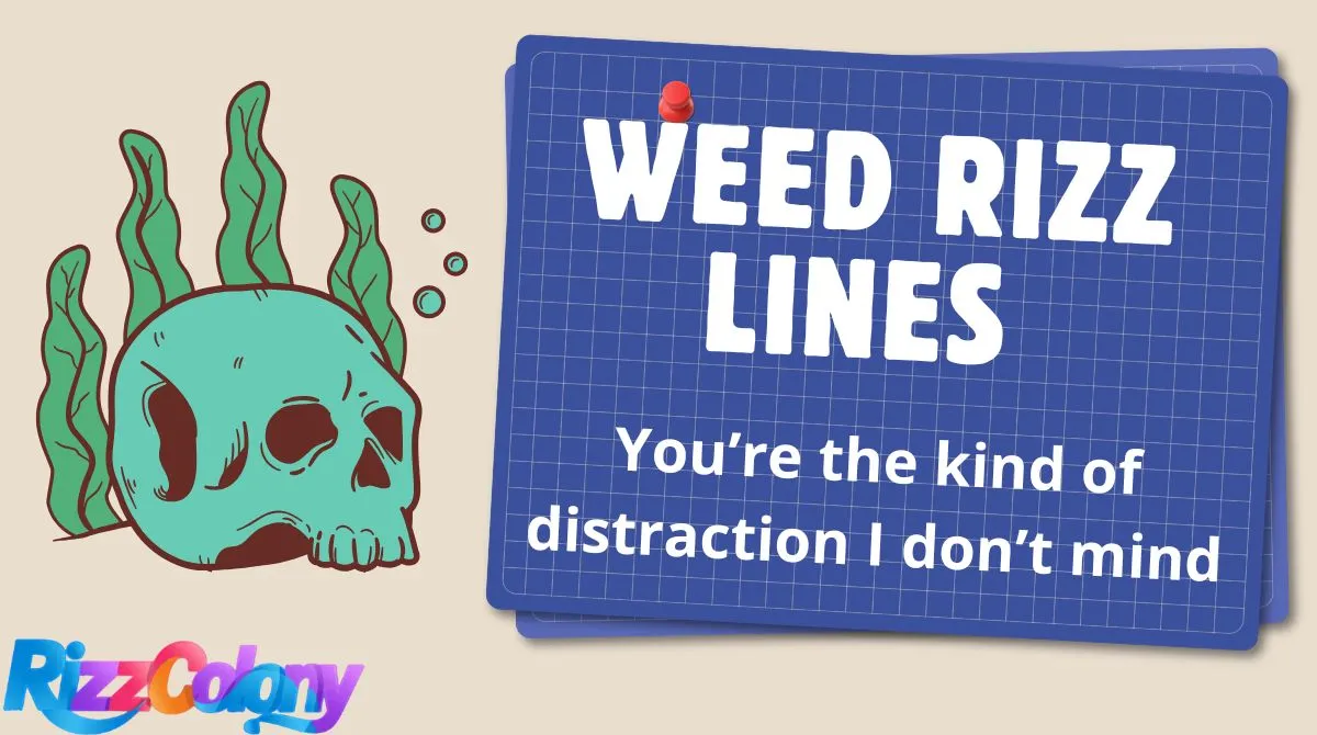 Weed Rizz Lines
