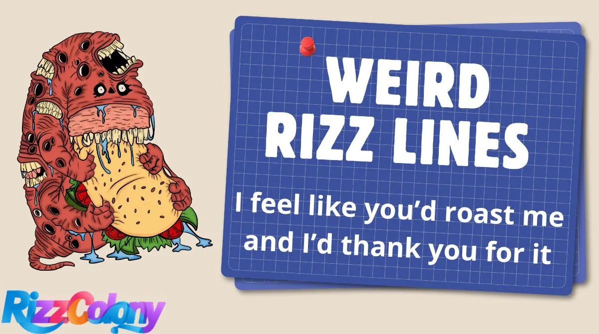 Weird Rizz Lines